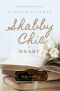 [Hometown 01] • Shabby Chic at Heart (Shabby Chic Trilogy Book 1)